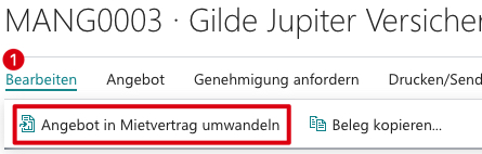 Angebot in Mietvertrag umwandeln